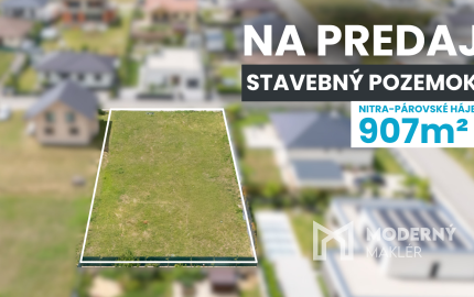 Na predaj stavebný pozemok v lokalite Nitra-Párovské Háje