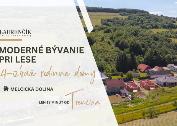 NA PREDAJ |  4 - IZBOVÝ RODINNÝ DOM BUNGALOV | MELČICE LIESKOVÉ - ČASŤ DOLINA