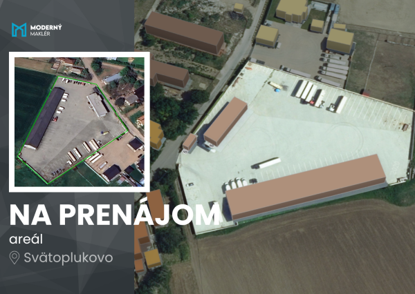 Na prenájom výrobno-skladový areál vo Svätoplukove (pri Nitre)